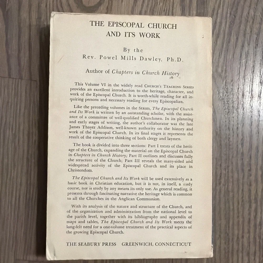 The Episcopal Church and Its Work Powel Mills Dawley 1955 1st Edition Pb